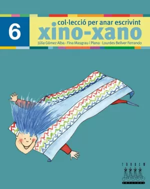 PER ANAR ESCRIVINT XINO-XANO 6