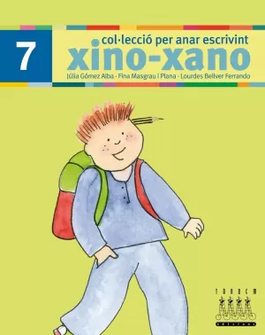PER ANAR ESCRIVINT XINO-XANO 7