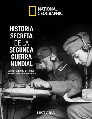 HIST. SECRETA SEGUNDA GUERRA MUNDIAL