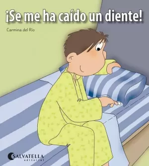 SE ME HA CAÍDO UN DIENTE!