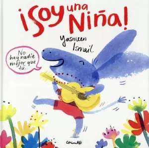 SOY UNA NIÑA!