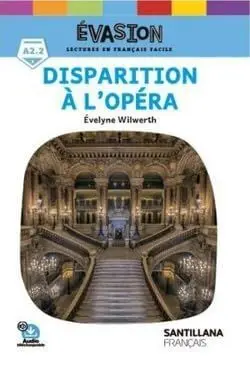 EVASION NE (3) DISPARITION A L'OPERA