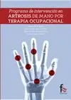 PROGRAMA DE INTERVENCIÓN EN ARTROSIS DE MANOS POR TERAPIA OC