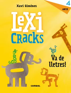 LEXICRACKS. VA DE LLETRES! 4 ANYS