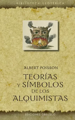TEORIAS Y SIMBOLOS DE LOS ALQUIMISTAS