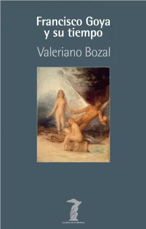 FRANCISCO GOYA Y SU TIEMPO