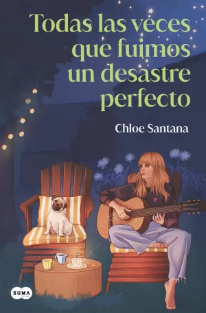 TODAS LAS VECES QUE FUIMOS UN DESASTRE PERFECTO (SAGA YUGEN 3)