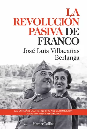 LA REVOLUCIÓN PASIVA DE FRANCO