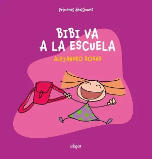 BIBI VA A LA ESCUELA
