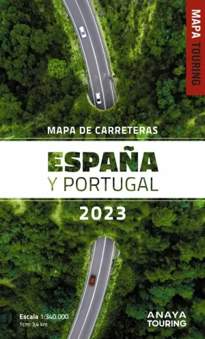 MAPA DE CARRETERAS DE ESPAÑA Y PORTUGAL 1:340.000, 2023