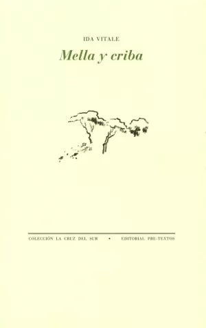 MELLA Y CRIBA