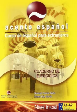 CUAD.ACENTO ESPAÑOL.NIVEL INICIAL A1-A2.ACENTO-EJERCICIOS-
