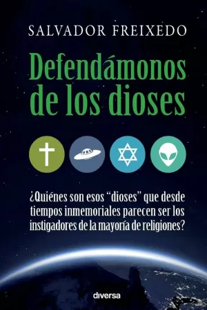 DEFENDÁMONOS DE LOS DIOSES