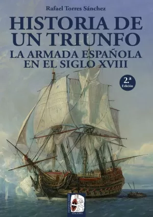 ARMADA ESPAÑOLA S XVIII HIST UN TRIUNFO