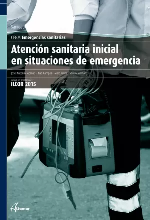 ATENCIÓN SANITARIA INICIAL EN SITUACIONES DE EMERGENCIA