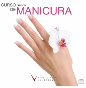 CURSO DE MANICURA, PEDICURA Y UÑAS ARTIFICIALES