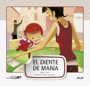 EL DIENTE DE MARÍA
