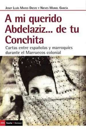 A MI QUERIDO ABDELAZIZ. DE TU CONCHITA
