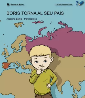 BORIS TORNA AL SEU PAIS (LLQ.7)