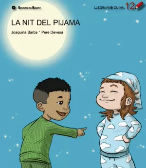 LA NIT DEL PIJAMA (LLQ.12)
