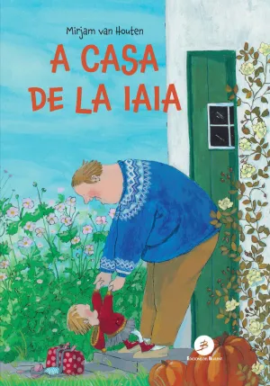 A CASA DE LA IAIA