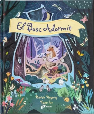 EL BOSC ADORMIT EL BOSC ADORMIT