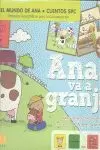 ANA VA A LA GRANJA. CUENTOS SPC