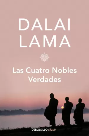LAS CUATRO NOBLES VERDADES