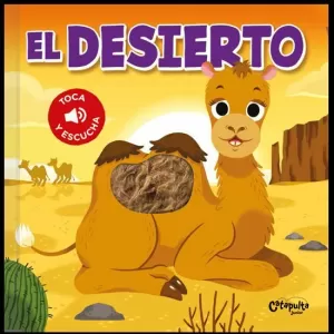 TOCA Y ESCUCHA - EL DESIERTO