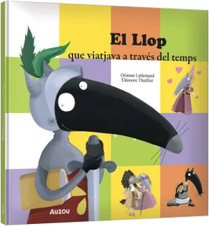 LLOP QUE VIATJAVA A TRAVES DEL TEMPS, EL - CAT