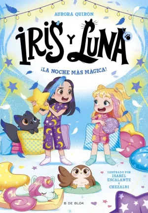 IRIS Y LUNA 5. NOCHE MAS MAGICA, LA