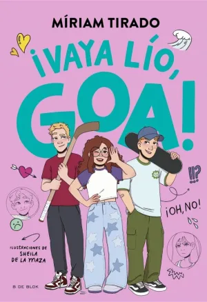 ME LLAMO GOA 10 - ¡VAYA LÍO, GOA!