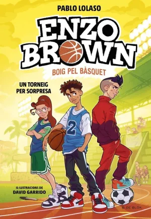 ENZO BROWN 3. TORNEIG PER SORPRESA, UN