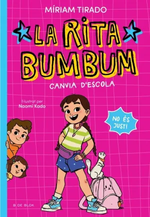 RITA BUMBUM 1 - LA RITA BUMBUM CANVIA D'ESCOLA