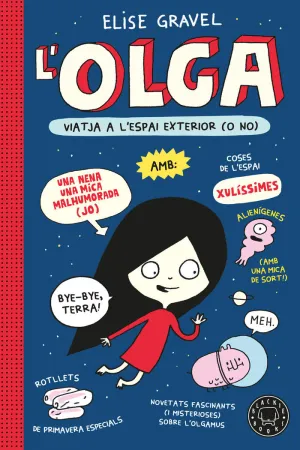 L'OLGA VIATJA A L'ESPAI EXTERIOR (O NO)