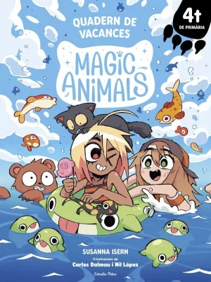MAGIC ANIMALS. VACANCES 4T