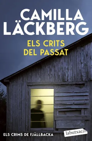 ELS CRITS DEL PASSAT (ELS CRIMS DE FJALLBACKA 2)