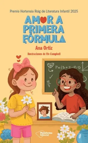 AMOR A PRIMERA FORMULA (IV PREMIO HORTENSIA ROIG)