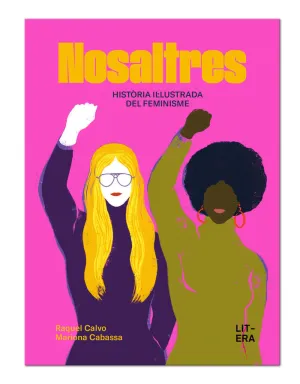 NOSALTRES. Hª IL.LUSTRADA DEL FEMINISME