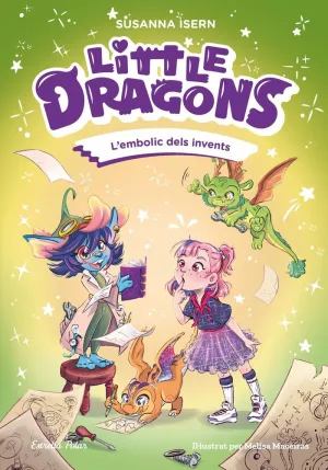 LITTLE DRAGONS:L´EMBOLIC DELS INVENTS