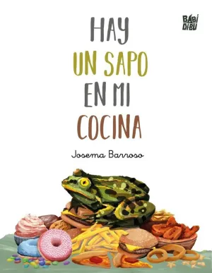 HAY UN SAPO EN MI COCINA