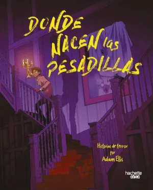 DONDE NACEN LAS PESADILL