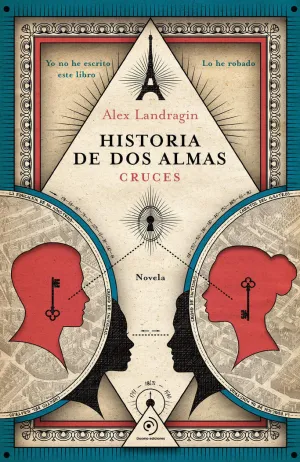 HISTORIA DE DOS ALMAS. CRUCES