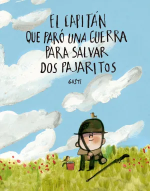 CAPITAN QUE PARO UNA GUERRA PARA SALVAR DOS PAJARI