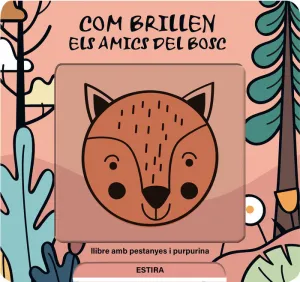 COM BRILLEN ELS AMICS DEL BOSC - CAT