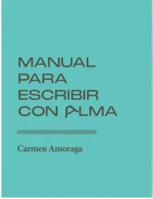 MANUAL PARA ESCRIBIR CON ALMA: